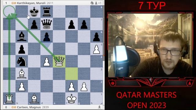 ДИКИЙ ТИЛЬТ ИЛИ НЕДООЦЕНИЛ СОПЕРНИКА?!QATAR MASTERS OPEN 2023!ОБЗОР 7 ТУРА КАРЛСЕН - МУРАЛИ! смотреть онлайн