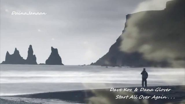 Dave Koz & Dana Glover - Start All Over Again . . .
