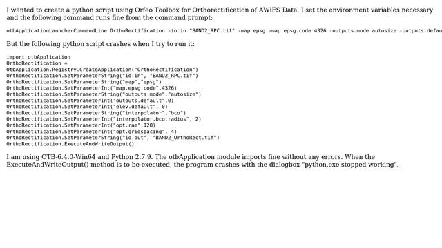 GIS: Using OrfeoToolBox in Python 2.7.9 crashes python смотреть онлайн