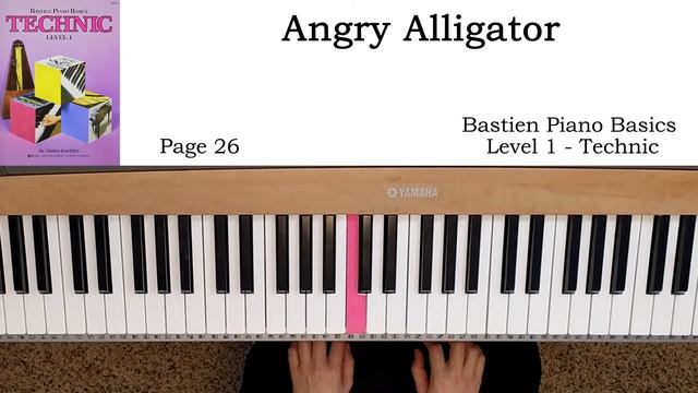 Angry Alligator (p.26) - Bastien Piano Basics Level 1 - Technic смотреть онлайн