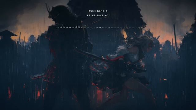 Rush Garcia - Let Me Save You смотреть онлайн