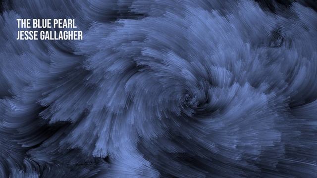 The Blue Pearl - Jesse Gallagher | 1 Hour смотреть онлайн