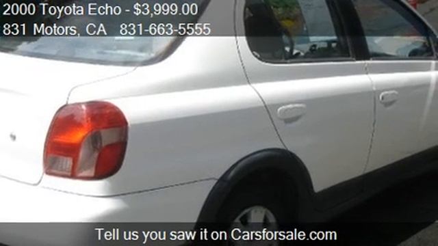 2000 Toyota Echo - for sale in Prunedale, CA 93907 смотреть онлайн