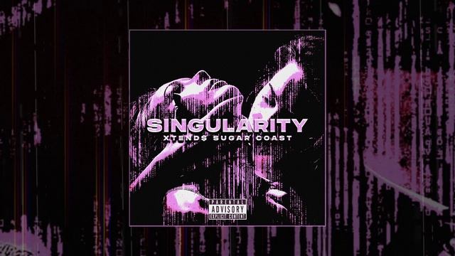 XTEND Sugar Coast - SINGULARITY Официальная премьера трека