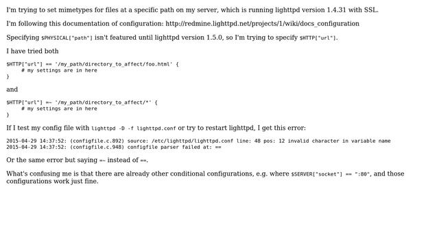 lighttpd config file fails to parse $HTTP["url"] conditional configurations though other ones work смотреть онлайн
