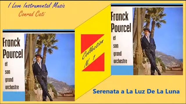 Serenata a La Luz De La Luna - Franck Pourcel смотреть онлайн