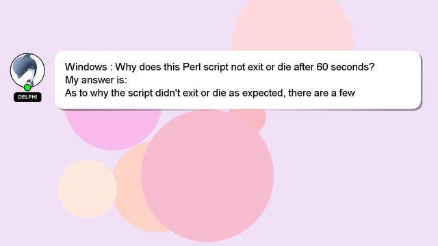 Windows : Why does this Perl script not exit or die after 60 seconds? смотреть онлайн