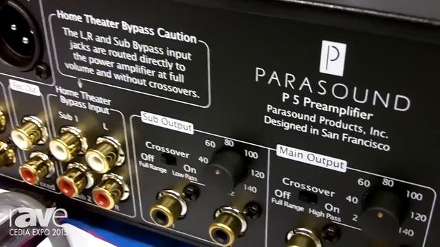 CEDIA 2015: Parasound Talks P5 Preamplifier And A 21 Power Amplifier