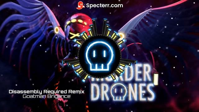 Disassembly Required Remix by Goatman Brigance (From Murder Drones) смотреть онлайн