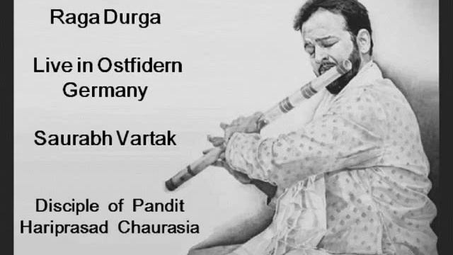 Raga Durga Aalap n Jod | Saurabh Vartak (Disciple of Pt. Hariprasad Chaurasiya)| Ostfidern, Germany смотреть онлайн