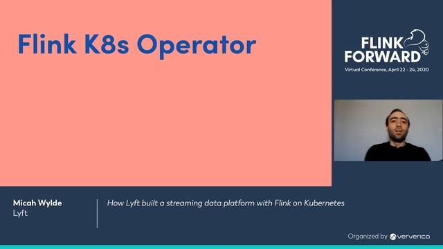 How Lyft built a streaming data platform with Flink on Kubernetes - Micah Wylde смотреть онлайн