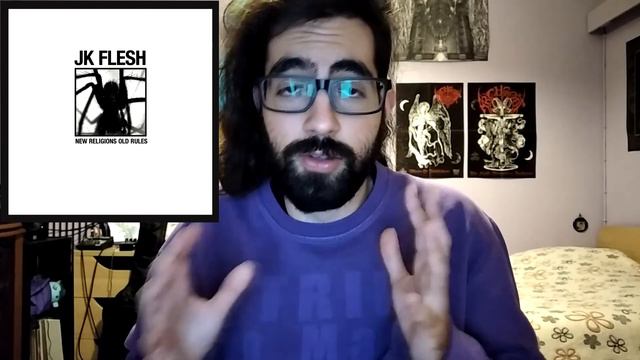 JK Flesh - NEW RELIGIONS OLD RULES ALBUM REVIEW смотреть онлайн