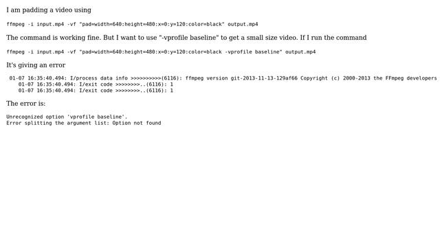 Video creating using "-vprofile baseline" giving error смотреть онлайн