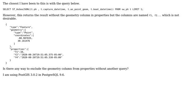 GIS: Exclude geometry column from properties of ST_AsGeoJSON output смотреть онлайн