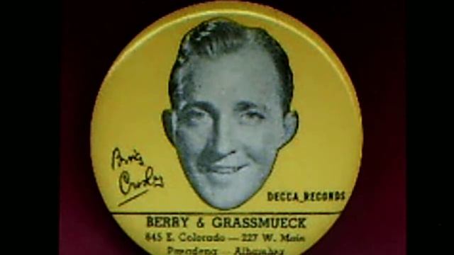 Bing Crosby, The Musicmaids, Bob Burns, His Bazooka, John Scott Trotter & Orchestra: 