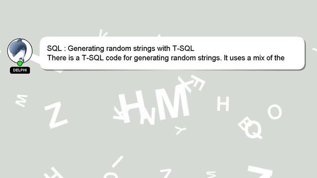 SQL : Generating random strings with T-SQL смотреть онлайн
