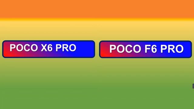 Poco F6 Pro Or Poco X6 Pro Which Is Better