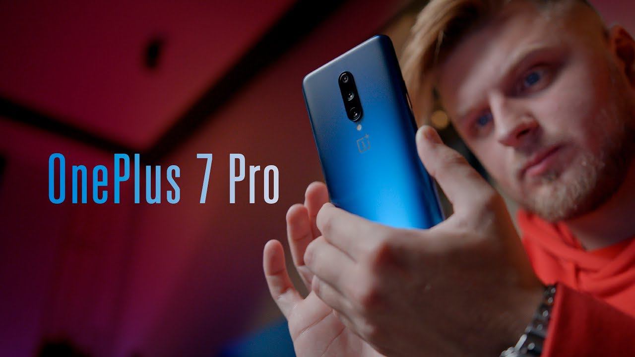 Полный обзор OnePlus 7 Pro