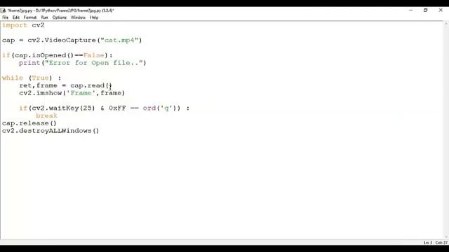 open video python การบันทึกเฟรมวิดีโอเป็นภาพ jpg смотреть онлайн