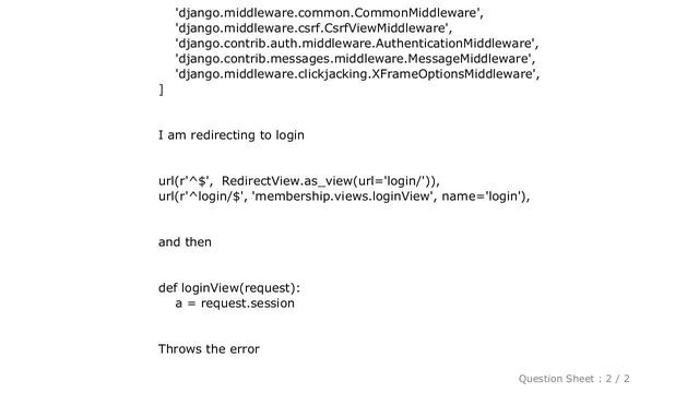 Django : 'WSGIRequest' object has no attribute 'session' while upgrading from django 1.3 to 1.9 смотреть онлайн