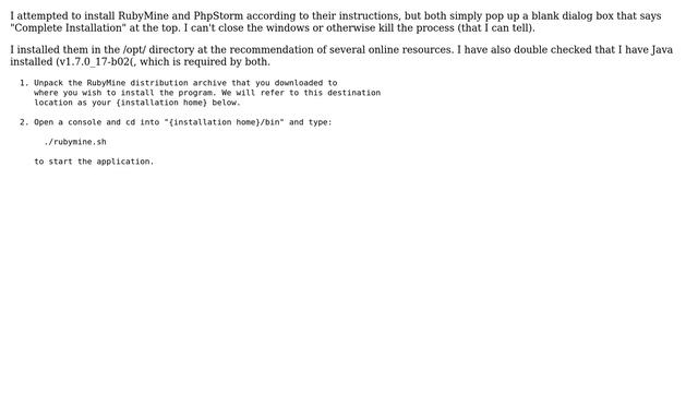 RubyMine and PhpStorm "Complete Installation" blank window in Ubuntu 12.10 смотреть онлайн