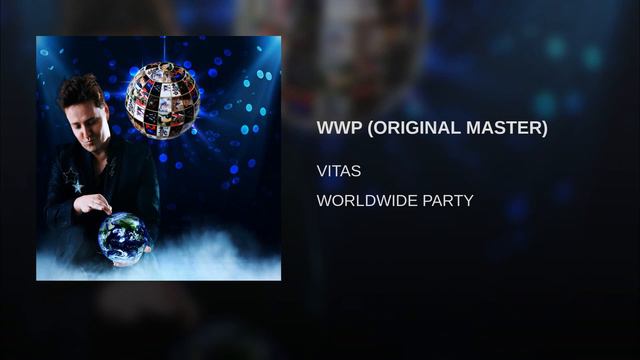 VITAS - World Wide Party / ORIGINAL MASTER / New Song 2019