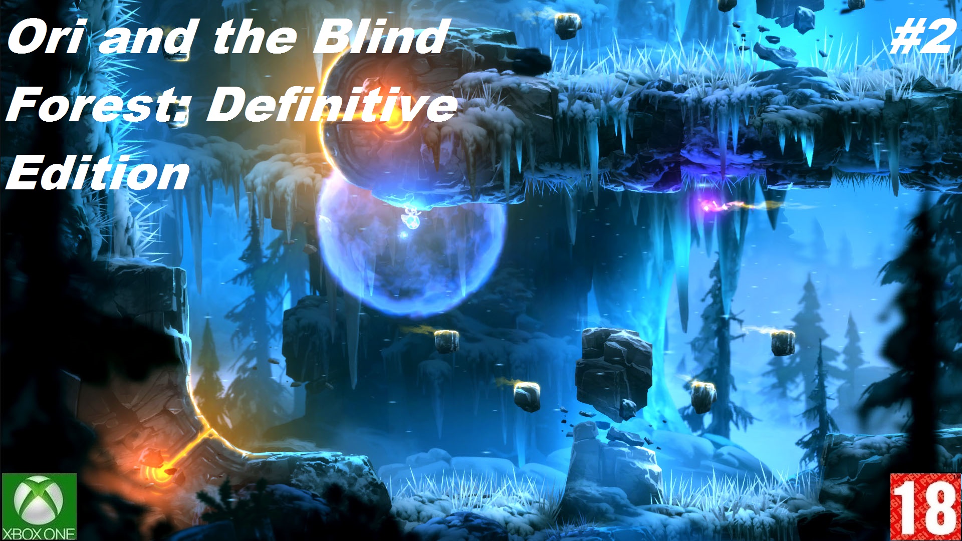 Ori and the Blind Forest: Definitive Edition (Xbox One) - Прохождение #2. (без комментариев)