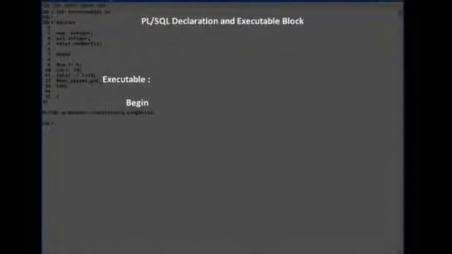 9 5 PLSQL Declaration and executable block смотреть онлайн