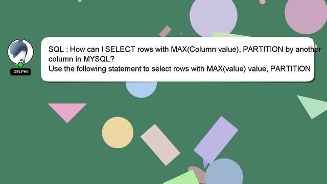 SQL : How can I SELECT rows with MAX(Column value), PARTITION by another column in MYSQL? смотреть онлайн