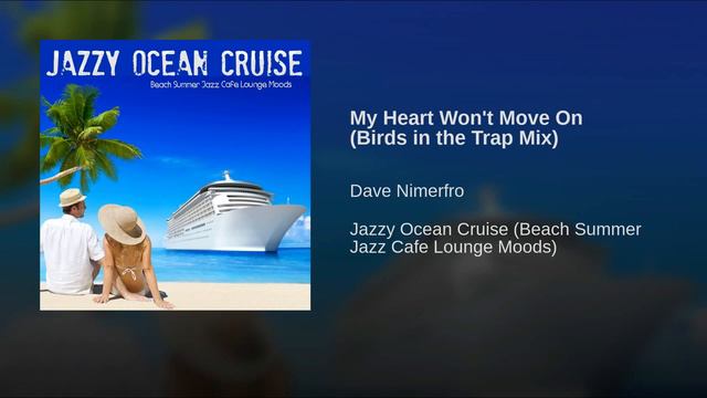 Jazzy Ocean Cruise - Beach Summer Jazz Cafe Lounge Moods For Beach Relaxation 2019 ▶ Chill2Chill смотреть онлайн