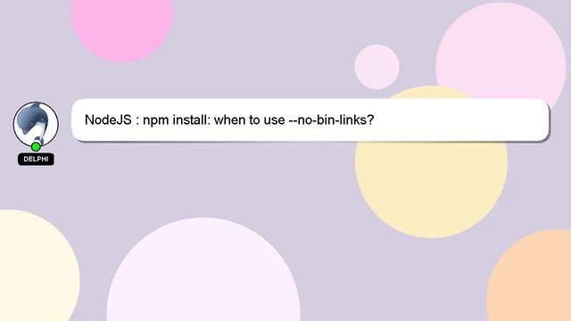 NodeJS : npm install: when to use --no-bin-links? смотреть онлайн