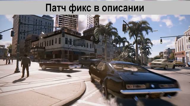 Mafia 3 не запускается на windows 10 смотреть онлайн