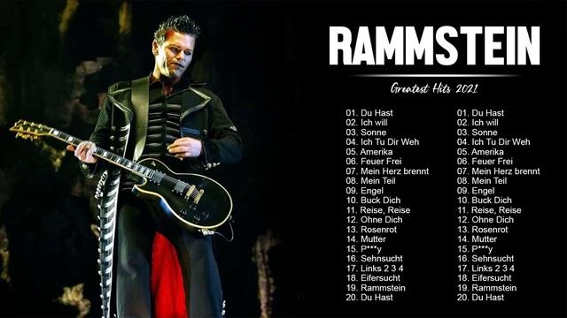 R A M M S T E I N Greatest Hits Full Album - Best Songs Of R A M M S T E I N Playlist 2021 смотреть онлайн