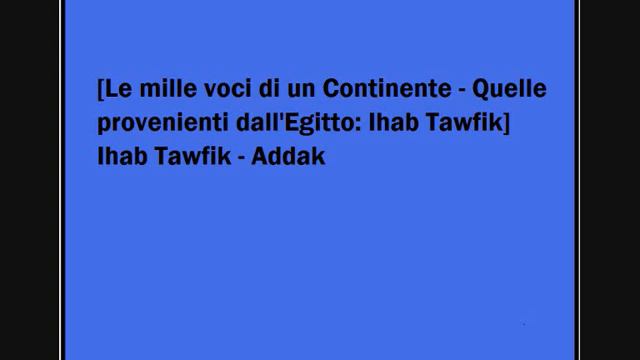 Ihab Tawfik - Addak смотреть онлайн