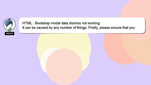 HTML : Bootstrap modal data dismiss not working смотреть онлайн