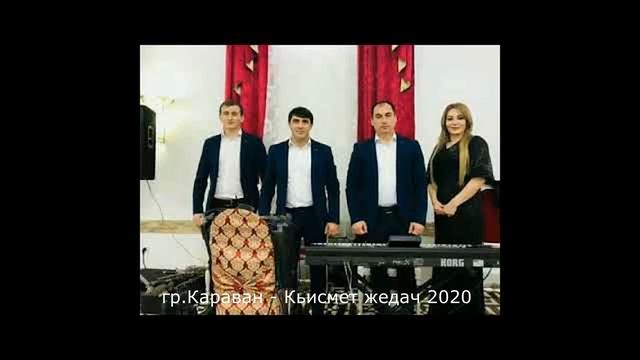 гр Караван Кьисмет жедач 2020 (GM). смотреть онлайн