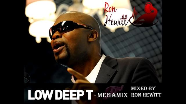Low Deep T - Megamix...Mixed by Ron Hewitt смотреть онлайн