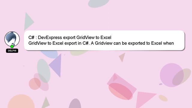 C# : DevExpress export GridView to Excel смотреть онлайн
