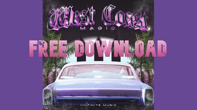 IIInfinite - West Coast Magic 3 [Analog Lab V Bank] [FREE DOWNLOAD] смотреть онлайн