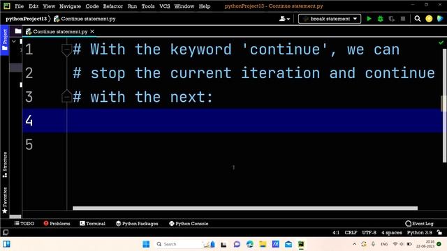 Continue Statement in while loop || Part-70 || Python Tutorial For Beginners смотреть онлайн