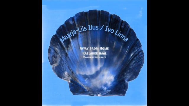 1996 Maarja-Liis Ilus & Ivo Linna - Away From Home смотреть онлайн