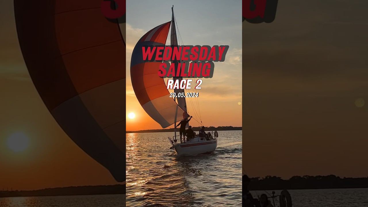 29.05.2024. Wednesday Sailing. Race 2.