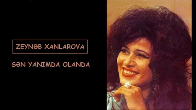 Zeyneb Xanlarova Sen Yanimda Olanda val qramafon ses yazs gramaphone vinyl record смотреть онлайн