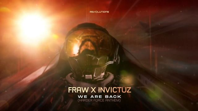 Fraw & Invictuz - We Are Back (Harder Force Anthem) смотреть онлайн