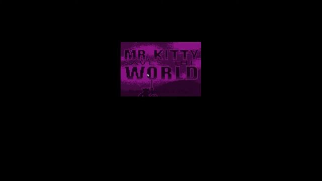 [Mr.Kitty Saves the World]-что-то с чем-то... смотреть онлайн