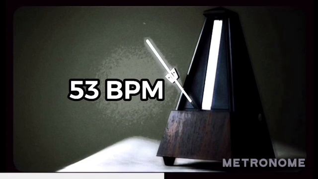 Metronome - 53 BPM | Metrónomo