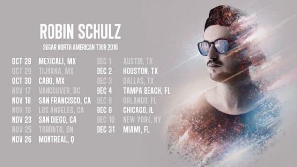 ROBIN SCHULZ – SUGAR NORTH AMERICAN TOUR 2016 MIX
