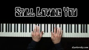 Scorpions - Still Loving You (Piano Cover)