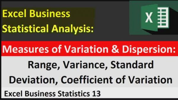 Excel Statistical Analysis 13: Range, Variance, Standard Deviation, Coefficient of Variation.