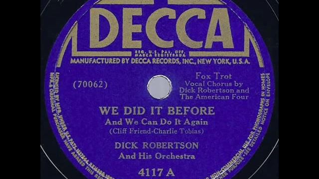 1941 Dick Robertson We Did It Before And We Can Do It Again смотреть онлайн